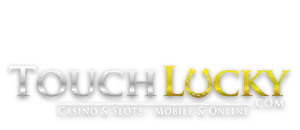 Touch Lucky Casino